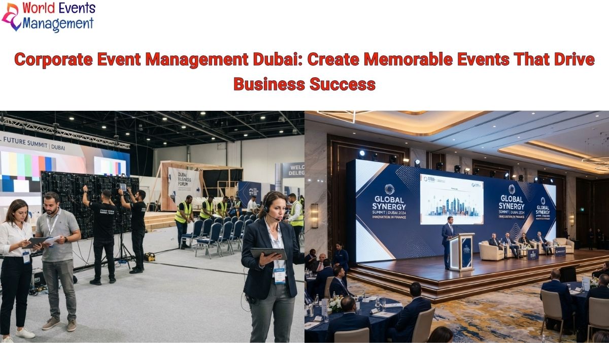 Corporate event management Dubai